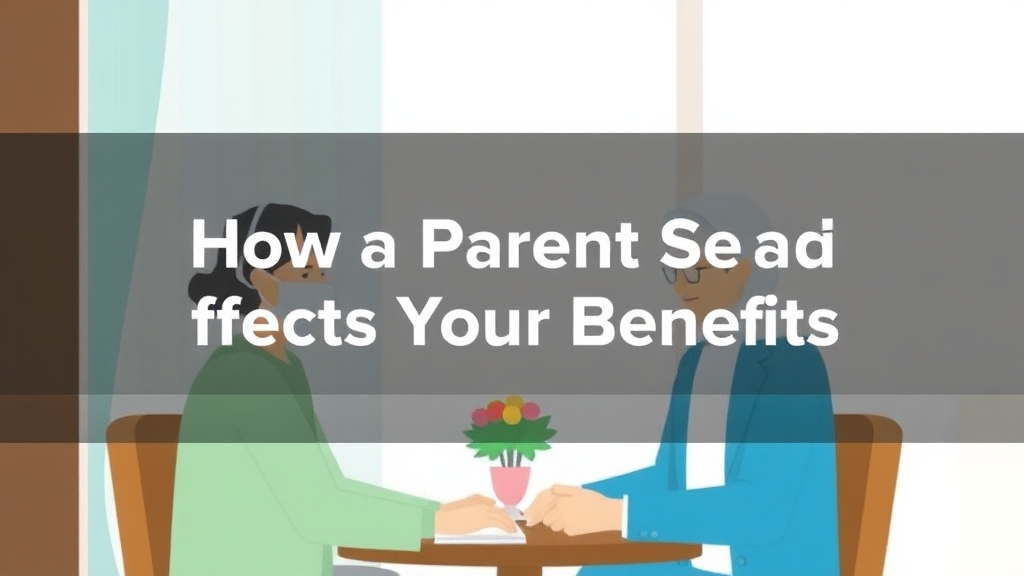 Real-world application diagram for how a Parent's Death Affects Your Benefits