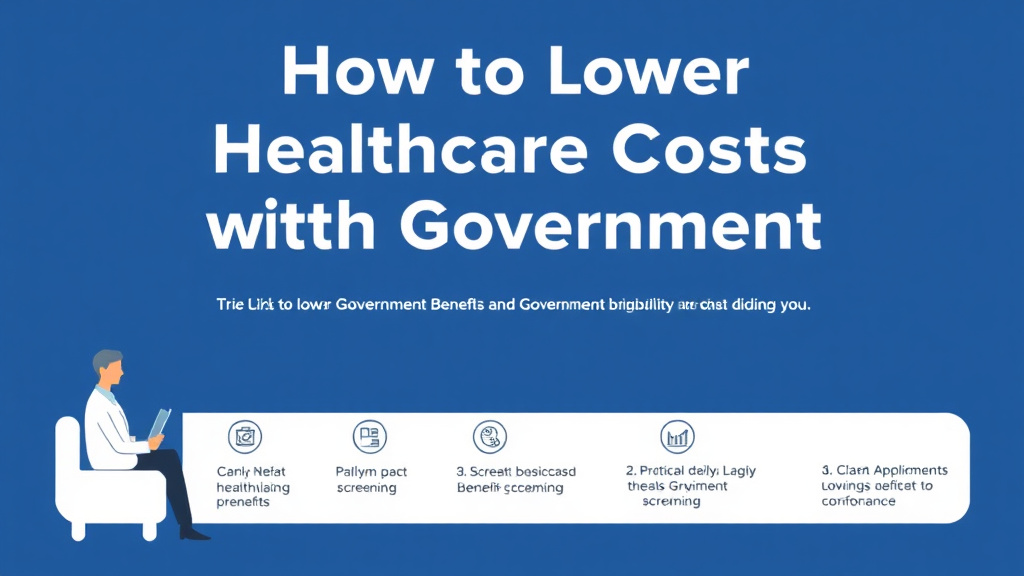 Practical checklist visual for lower Healthcare Costs With Government Benefits